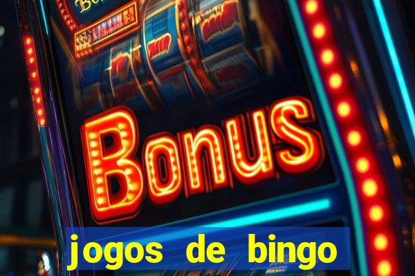 jogos de bingo dineiro real