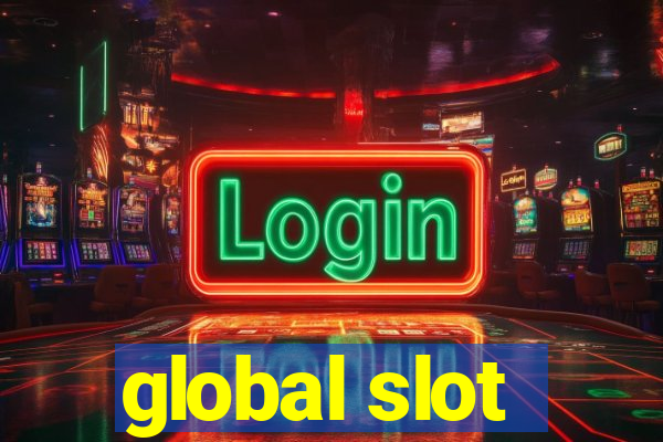 global slot