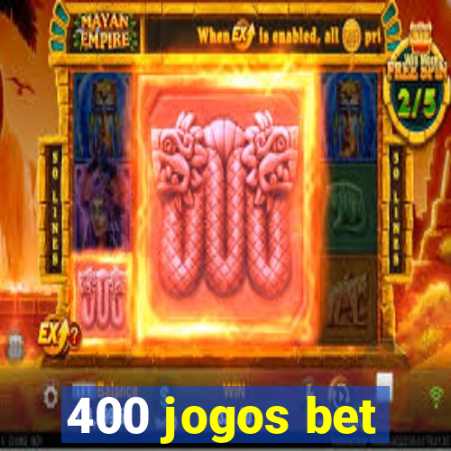 400 jogos bet