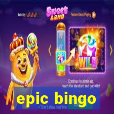 epic bingo