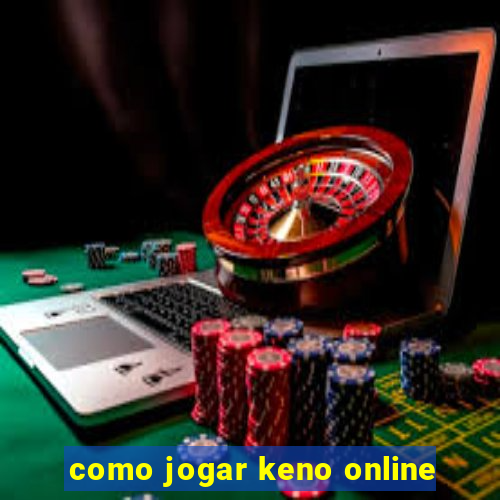 como jogar keno online