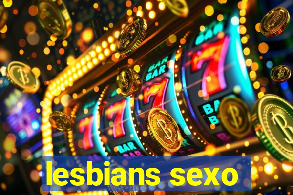 lesbians sexo