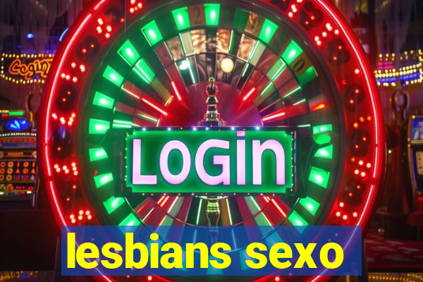 lesbians sexo