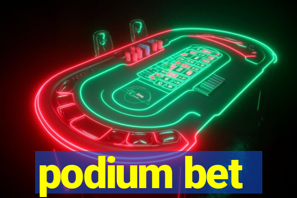 podium bet