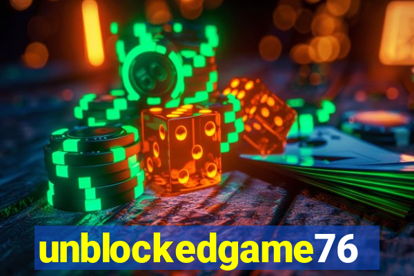 unblockedgame76