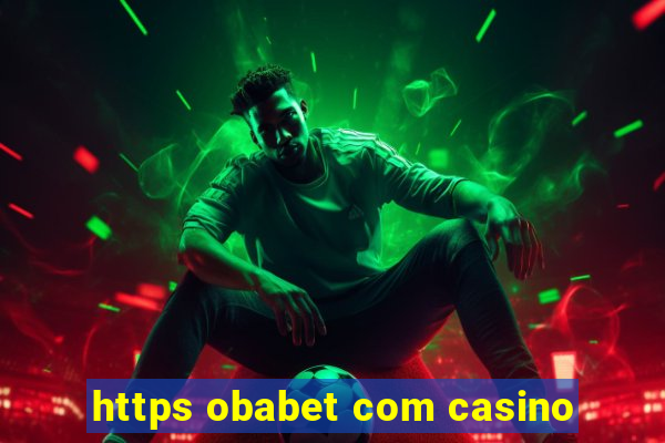 https obabet com casino