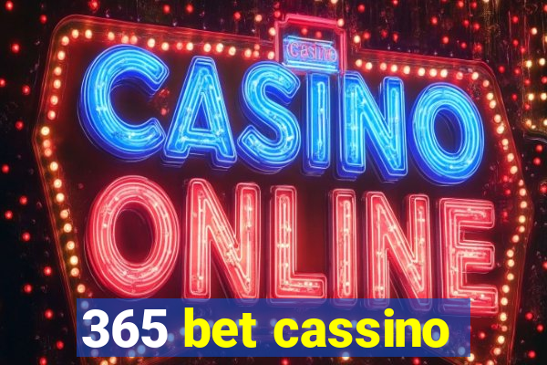 365 bet cassino