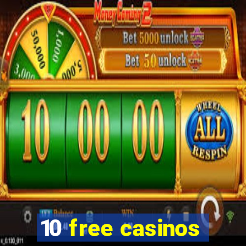 10 free casinos