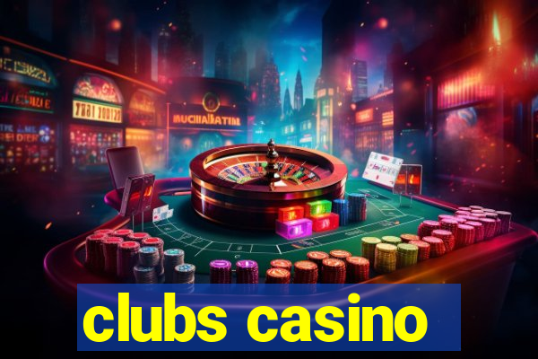 clubs casino