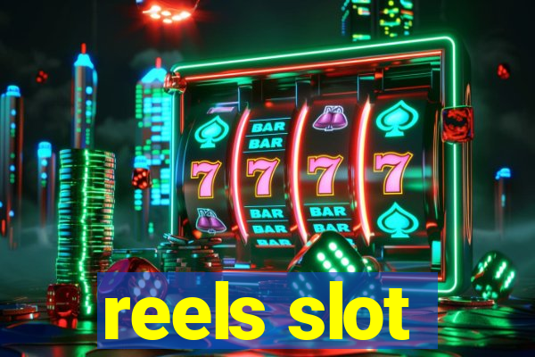 reels slot