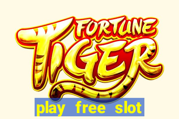 play free slot games no download