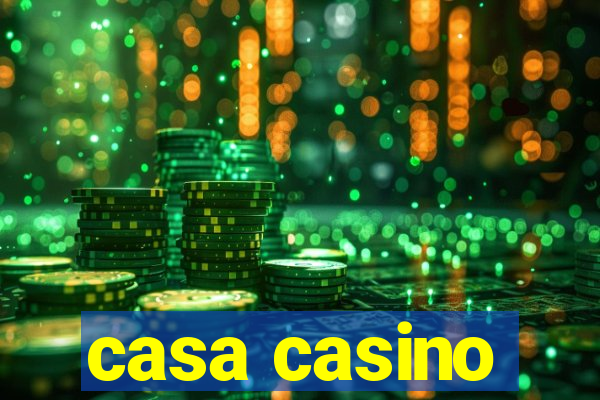 casa casino