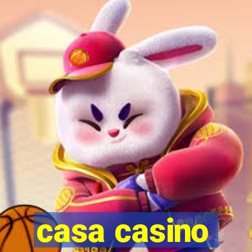 casa casino