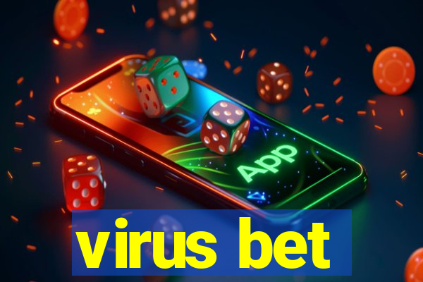 virus bet