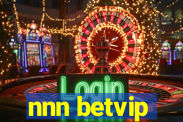 nnn betvip