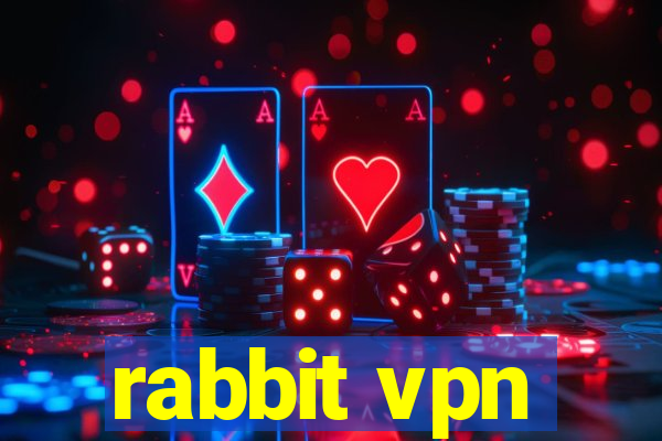 rabbit vpn