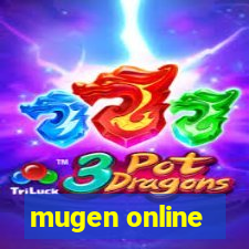 mugen online