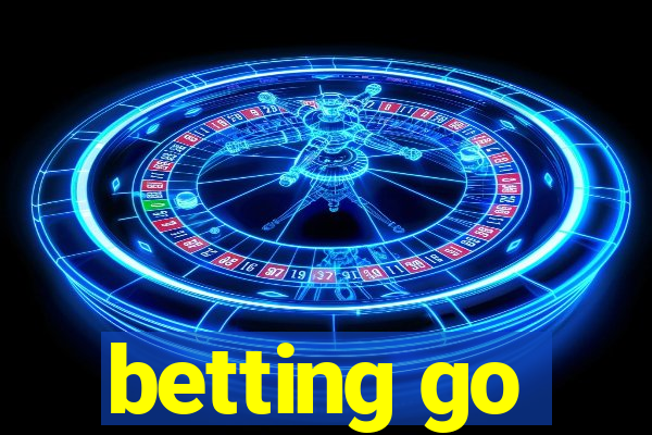 betting go