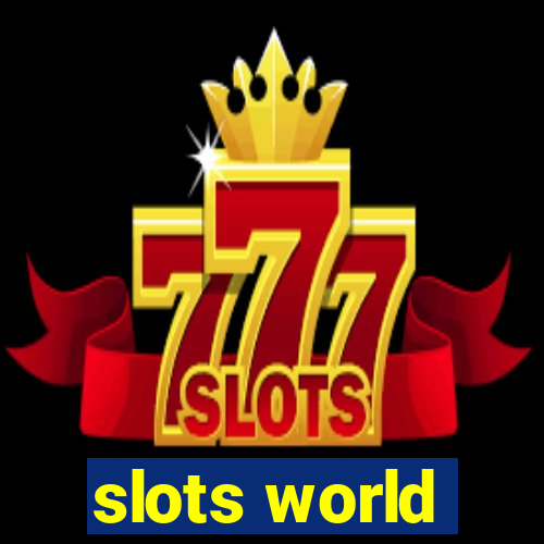 slots world