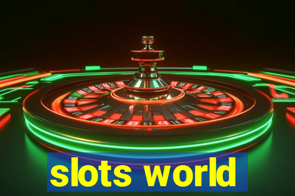 slots world