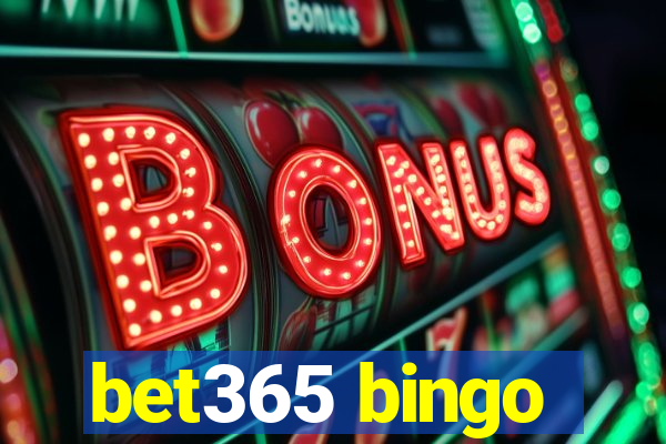 bet365 bingo