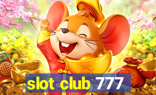 slot club 777