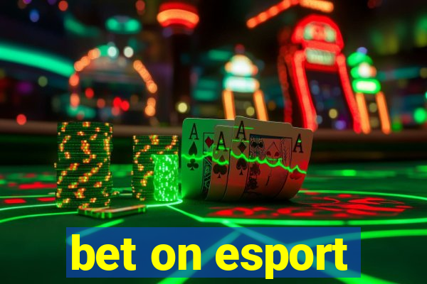 bet on esport