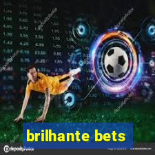 brilhante bets