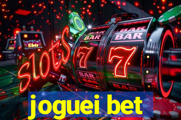 joguei bet