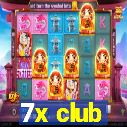 7x club