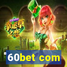 60bet com