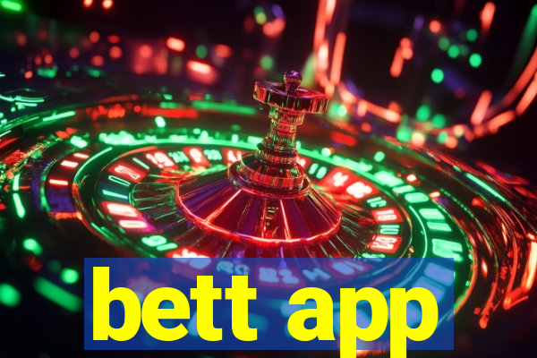 bett app