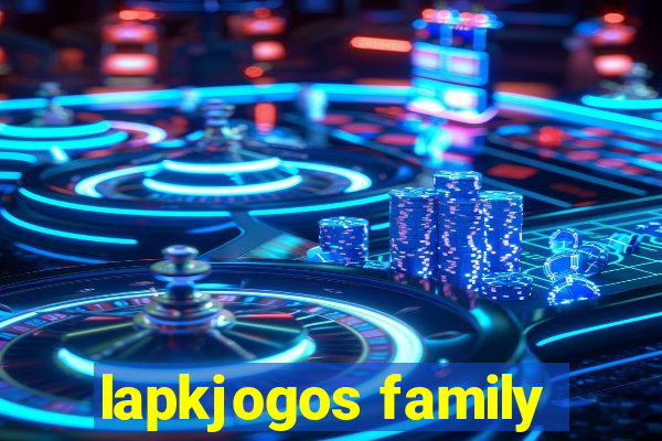 lapkjogos family