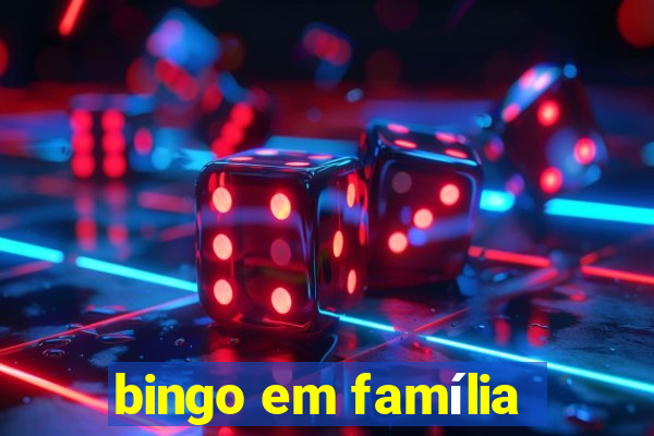 bingo em família