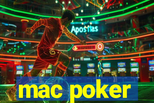 mac poker