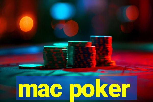 mac poker