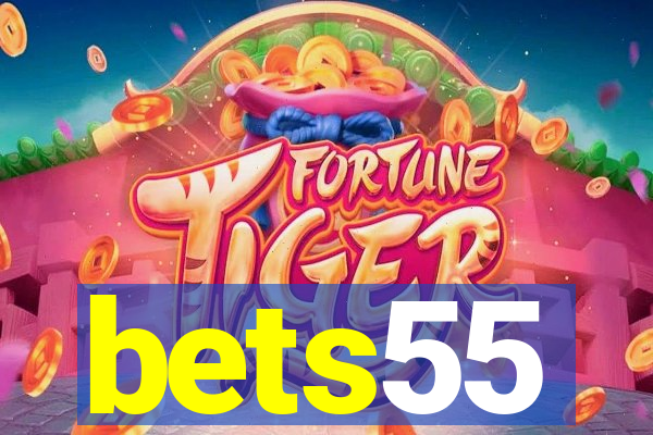 bets55