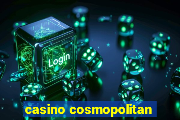 casino cosmopolitan