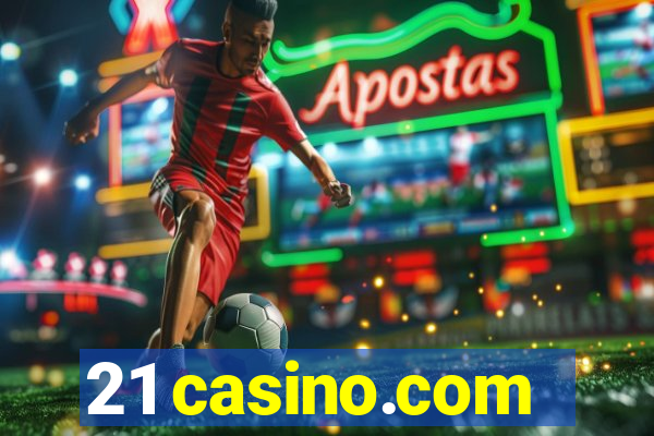 21 casino.com