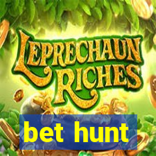 bet hunt