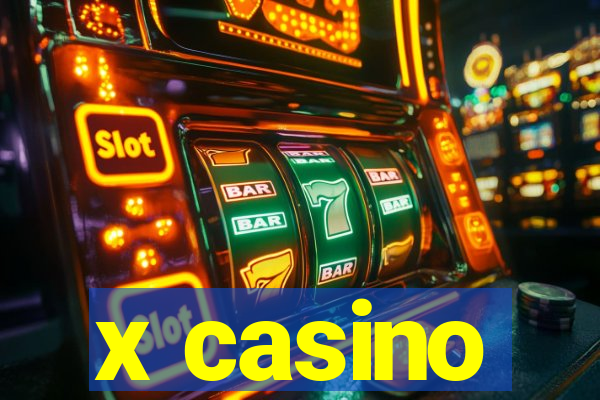 x casino