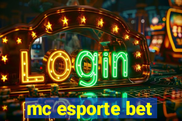 mc esporte bet