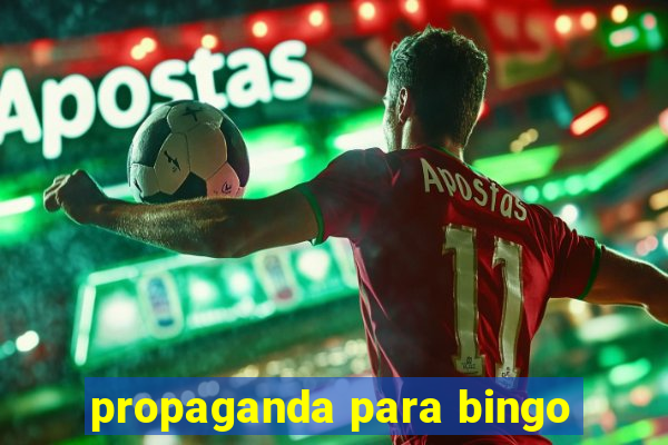 propaganda para bingo