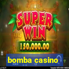 bomba casino