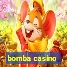 bomba casino