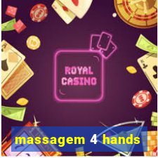 massagem 4 hands