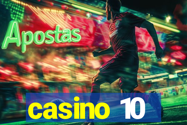 casino 10