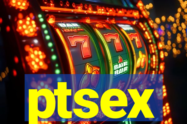 ptsex