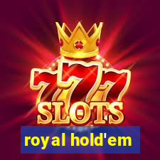 royal hold'em