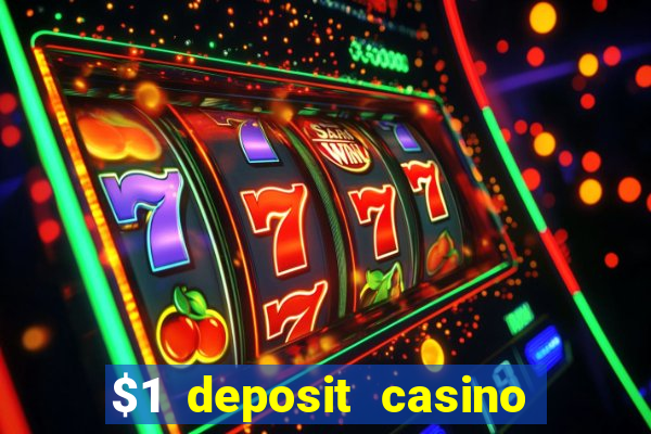 $1 deposit casino nz 2024